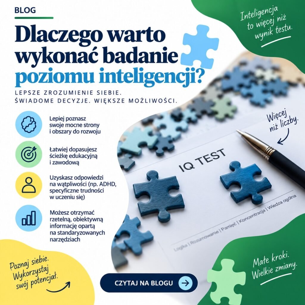 Dlaczego warto wykonać badanie poziomu inteligencji